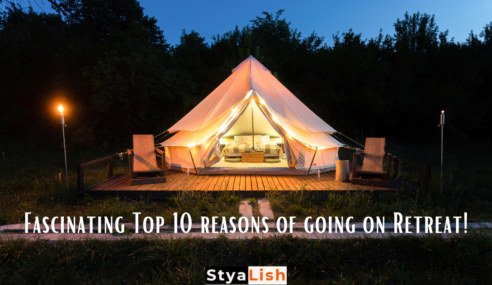 Fascinating Top 10 Reasons of Going on Retreat