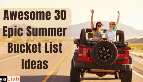 Awesome 30 Epic Summer Bucket List Ideas