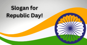 Slogans for Republic Day