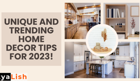 Unique and Trending Home Decor Tips for 2023