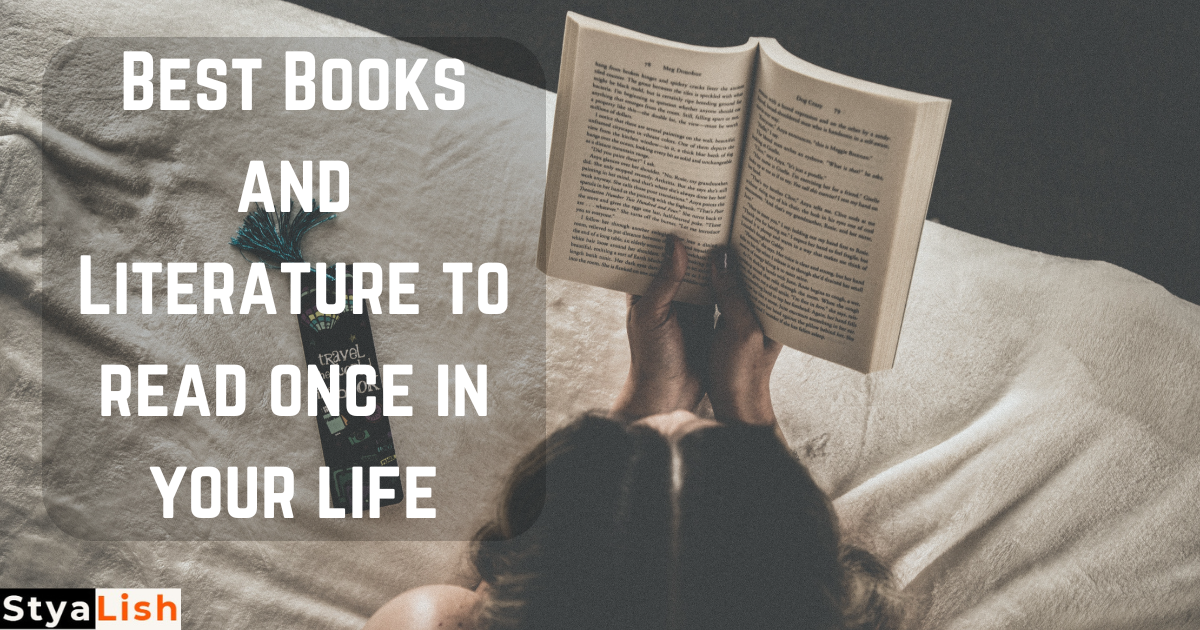 Best Books and Literature to read once in your life