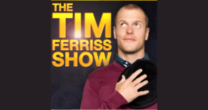 The Tim Ferriss shows