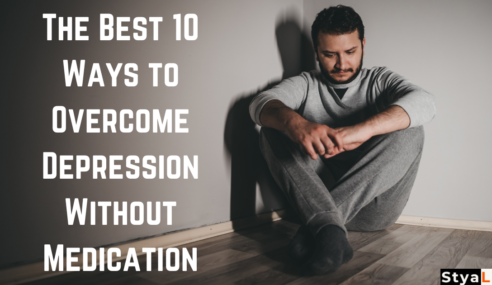 The Best 10 Ways to Overcome Depression Without Medication