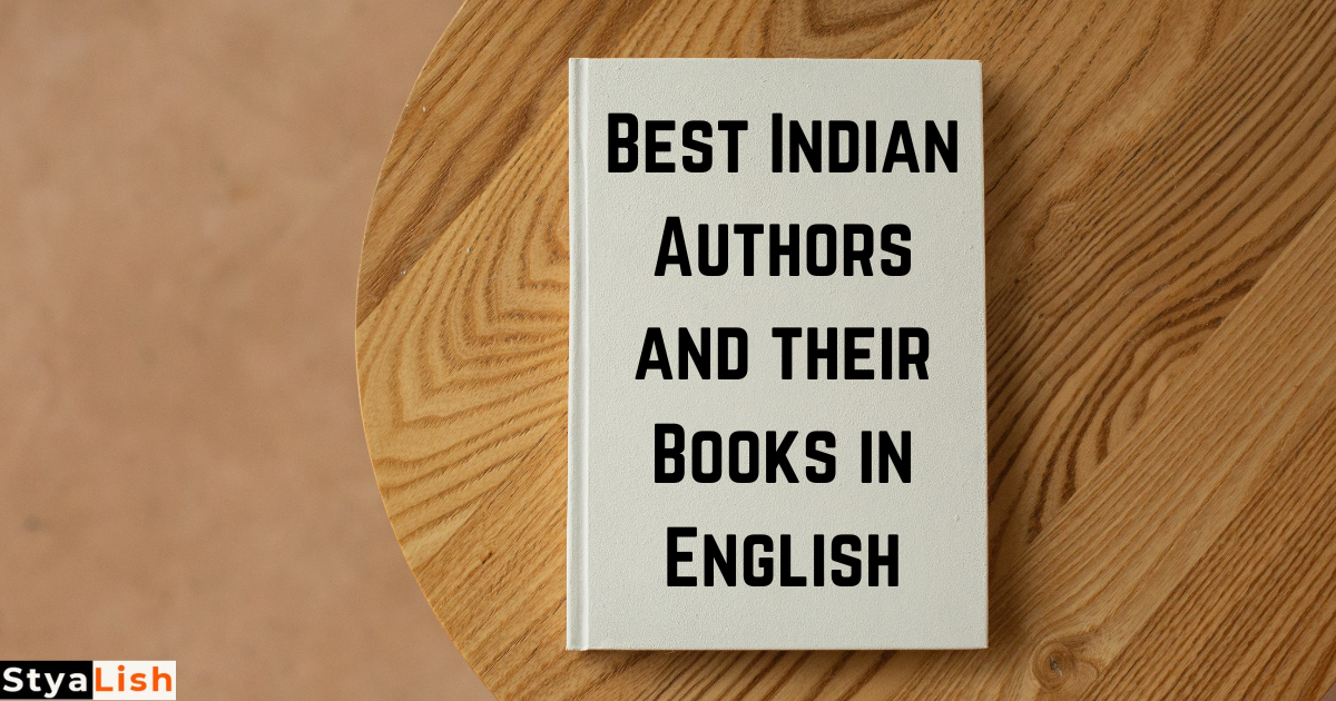 Best Indian Authors and their Books in English