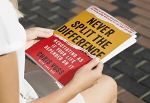 Never Split the Difference: Negotiating As If Your Life Depended On It by Chris Voss