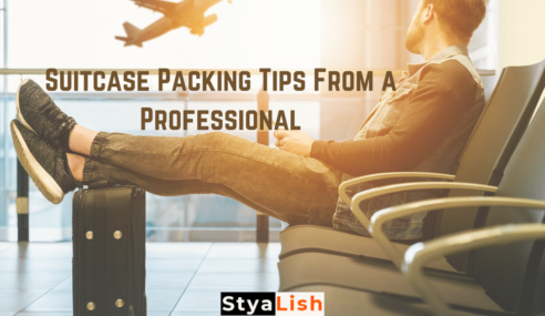 Suitcase Packing Tips From a Professional