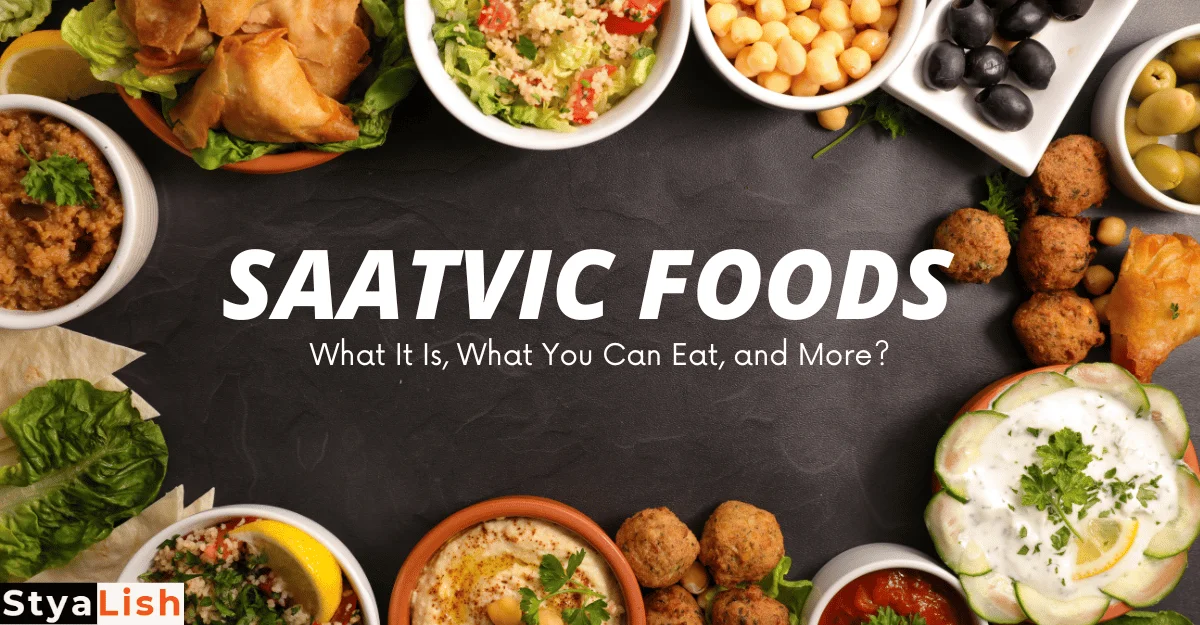 Saatvic Foods: What It Is, What You Can Eat, and More
