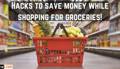 Hacks to save money while shopping for groceries!