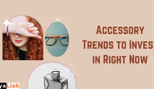 Accessory Trends to Invest in Right Now