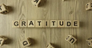 Cultivate gratitude