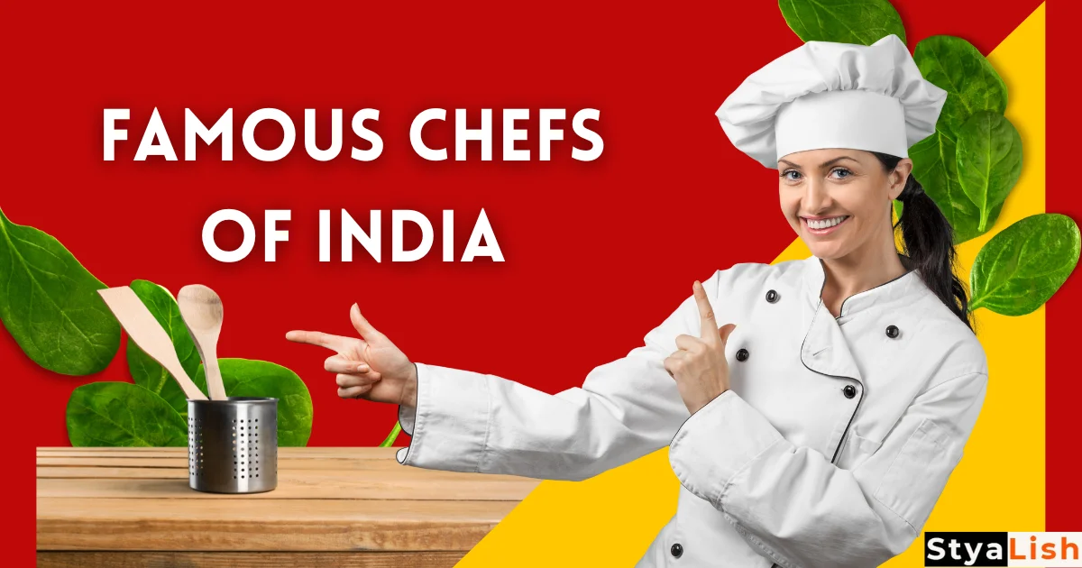 Famous Chefs of India