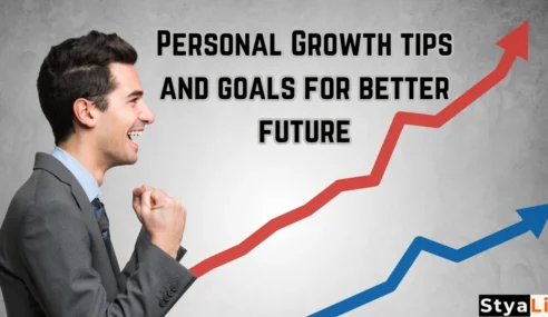 Personal Growth tips and goals for better future