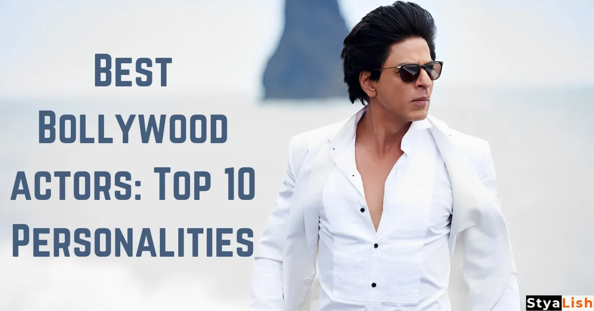 Best Bollywood actors: Top 10 Personalities