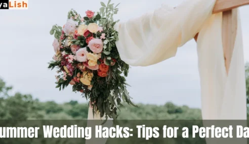 Summer Wedding Hacks: Tips for a Perfect Day